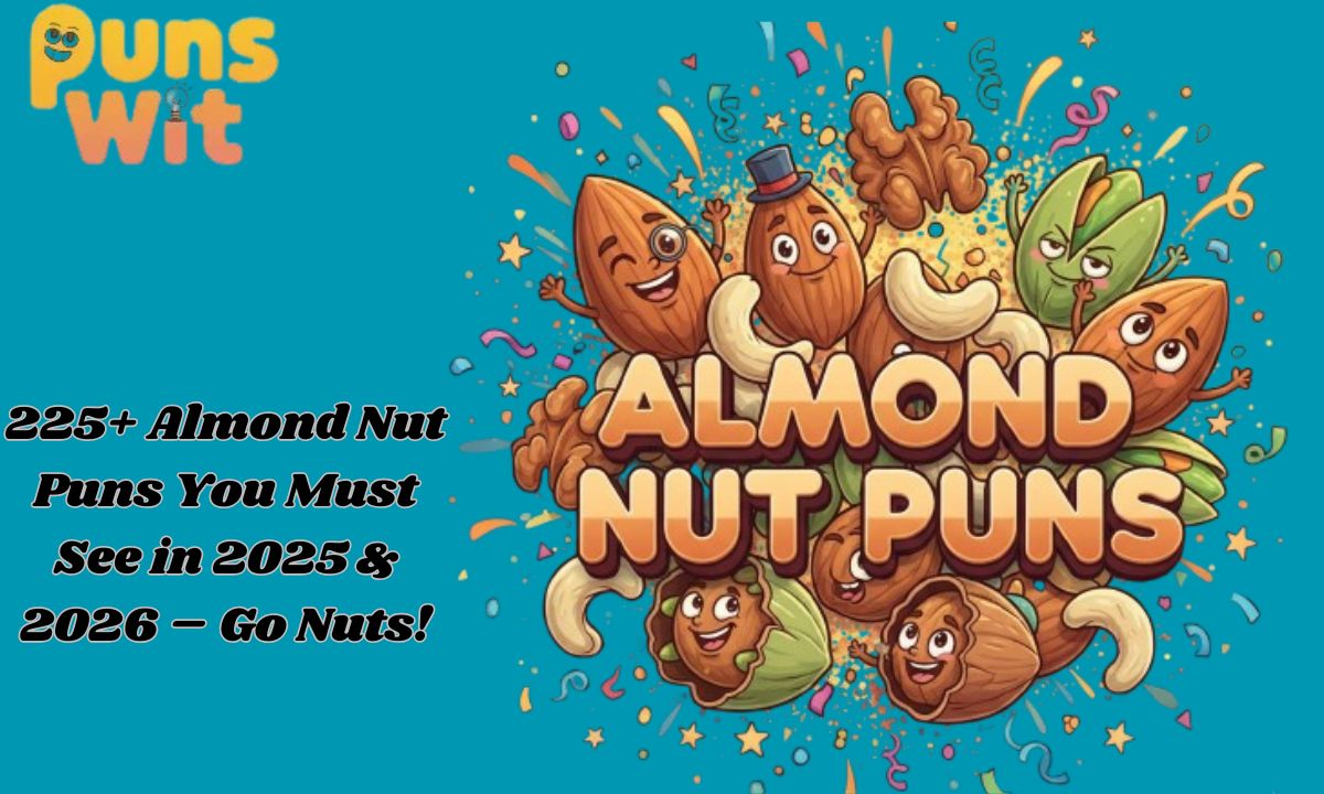 Almond Nut Puns