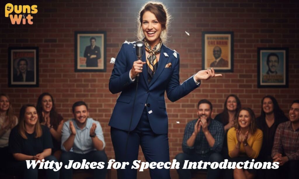 Witty Jokes for Speech Introductions